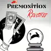 Superman From Neverland - Premonition (Revisited) - Single